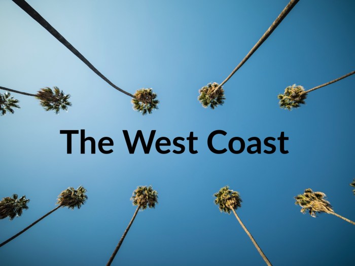 The West Coast