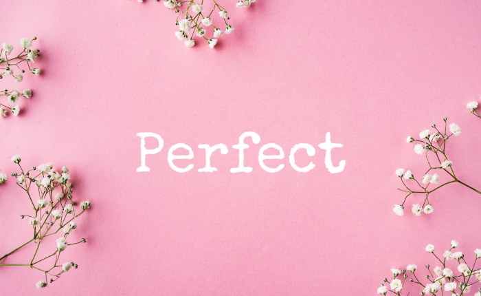 Perfect